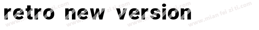 retro new version字体转换